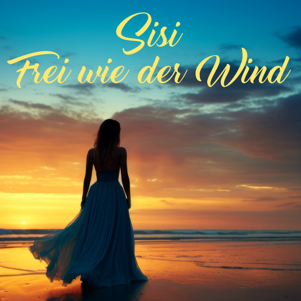 Musikstück mit künstlicher Intelligenz – emotional und tiefgründig - Sisi- Frei wie der Wind